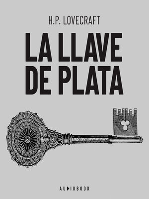 cover image of La llave de plata (Completo)